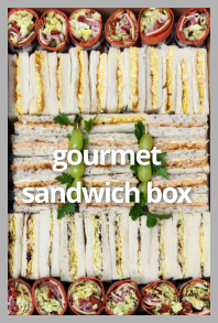 Gourmet sandwich box prepared by FoodByWayne